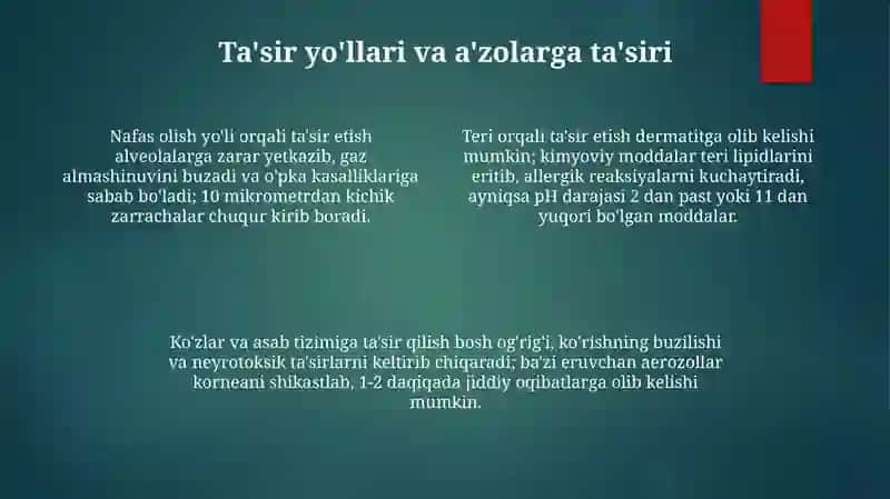 Zaharli chang va aerozollarning inson salomatligiga ta'siri 4