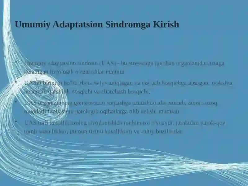 Umumiy Adaptatsion Sindrom: Patofiziologik Aspektlar 4