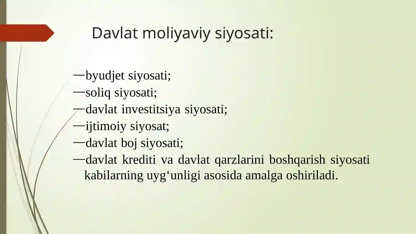 Davlatning moliyaviy siyosati 4
