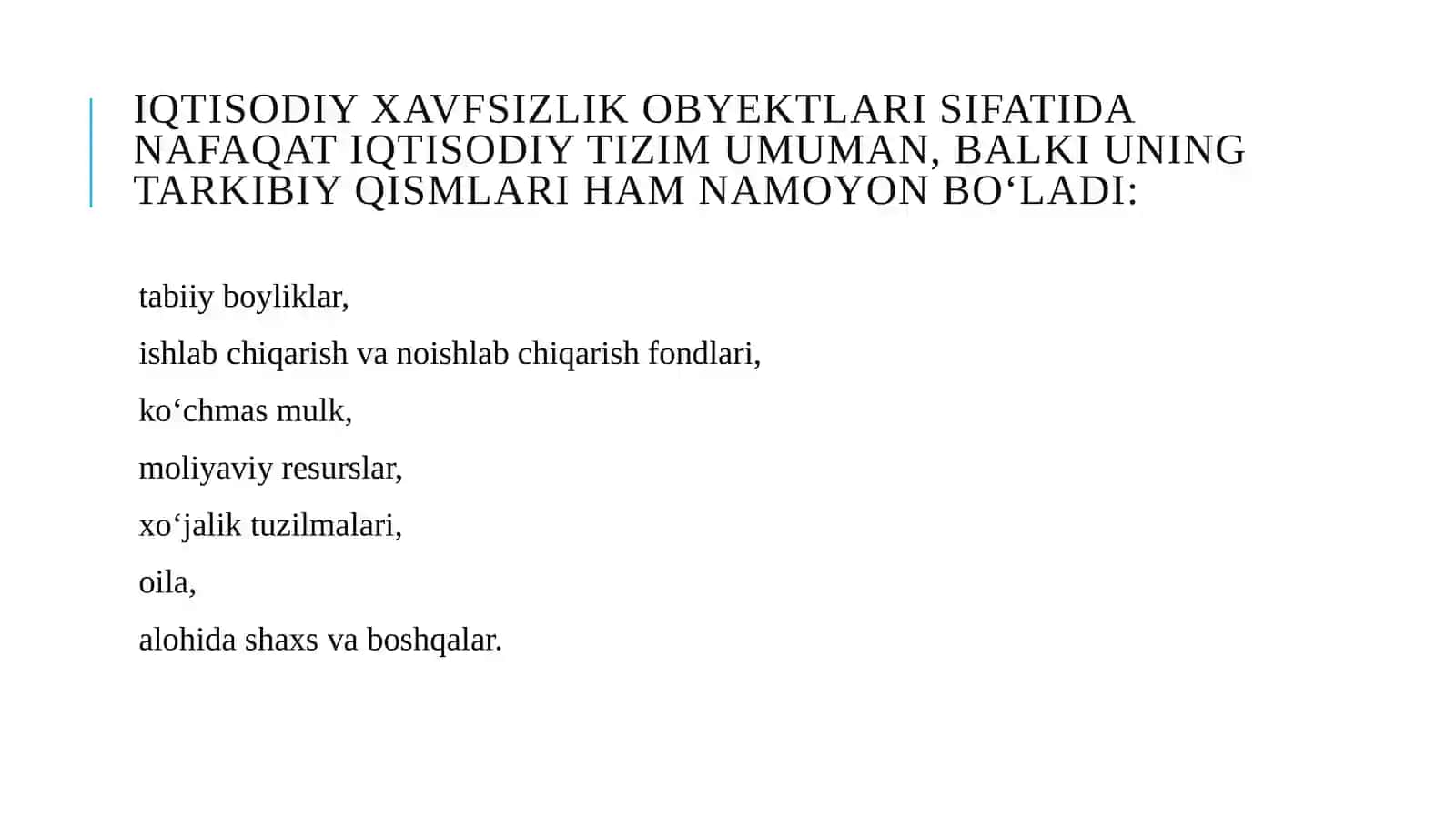 Mamlakat iqtisodiy xavfsizligini taʼminlash mexanizmi va tizimi 4
