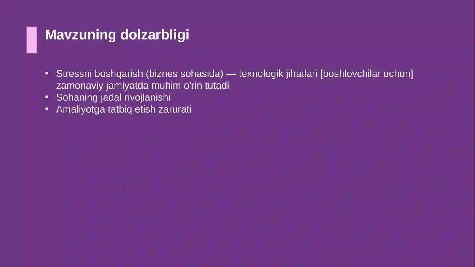 Stressni boshqarish (biznes sohasida) - texnologik jihatlari [boshlovchilar uchun] 4