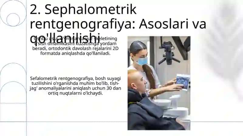 Ortodontik bemorlarni rentgenologik tekshirish usullarini o‘rganish 4