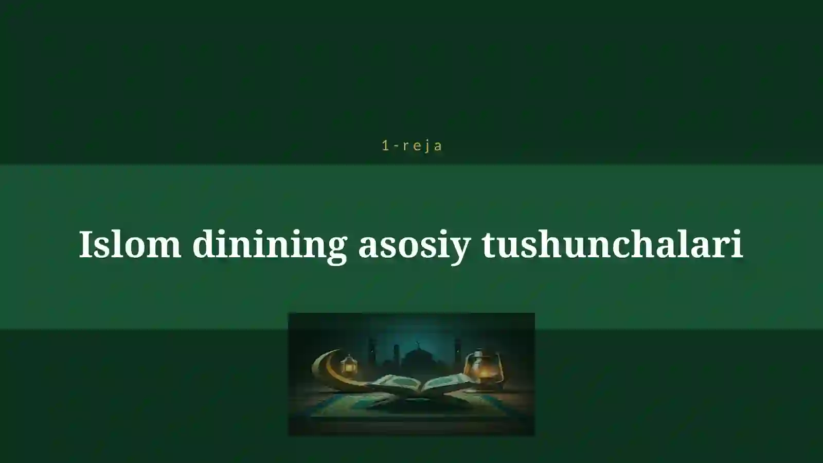 ISLOM DINI VA MADANIYATI 4