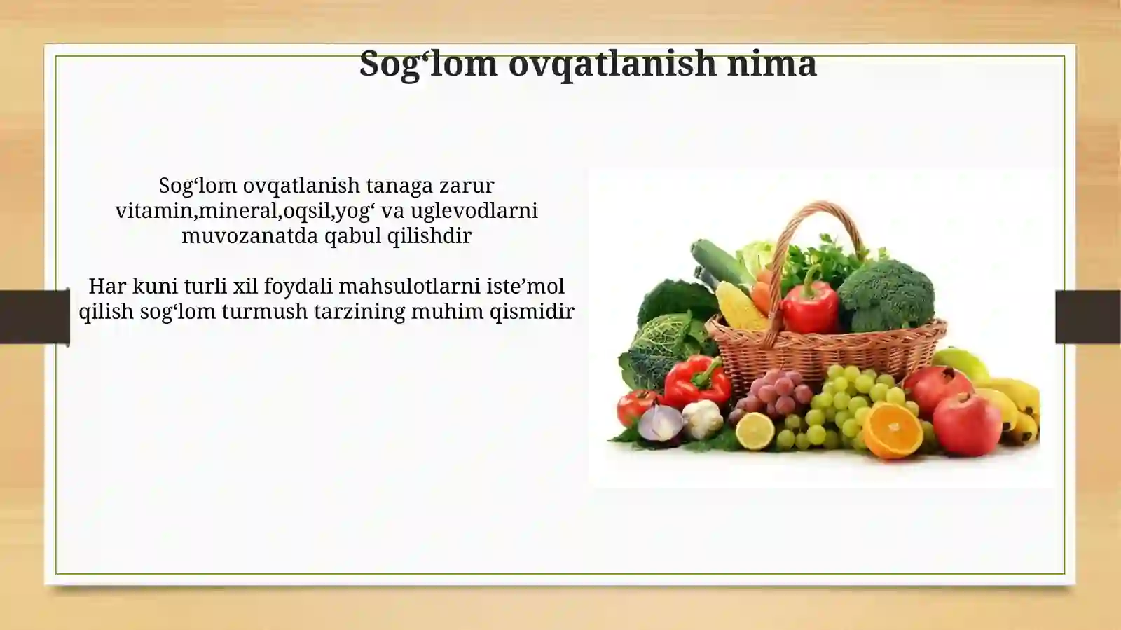 Sogʻlom ovqatlanish 4