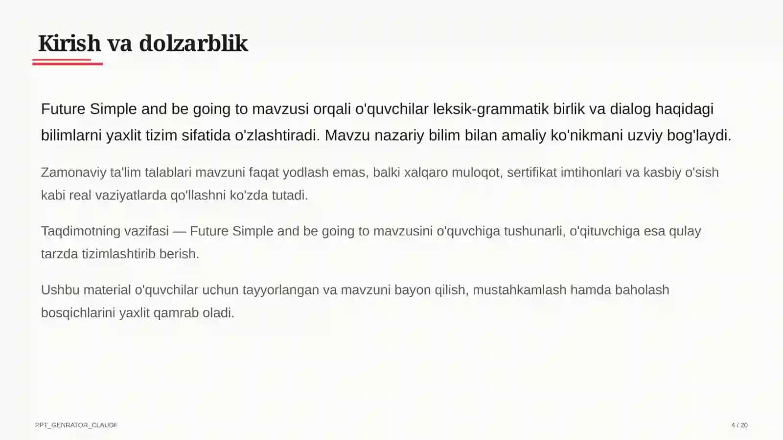 Future Simple and be going to (7-sinf) 4