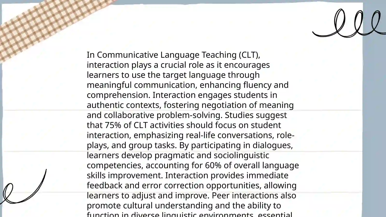 Communicative language teaching (CLT) 4
