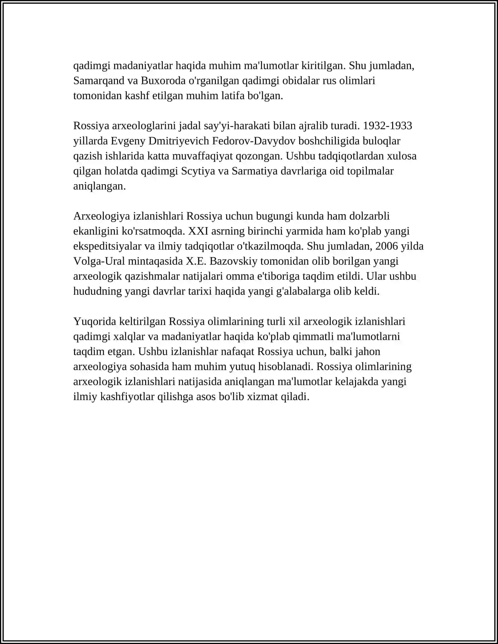 RUS OLIMLARINING ARXEOLOGIK TADQIQOTLARI DAVLATCHILIK TARIXIDA MUHIM MANBA 4