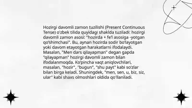 Hozirgi davomli zamon (Present Continuous) 4