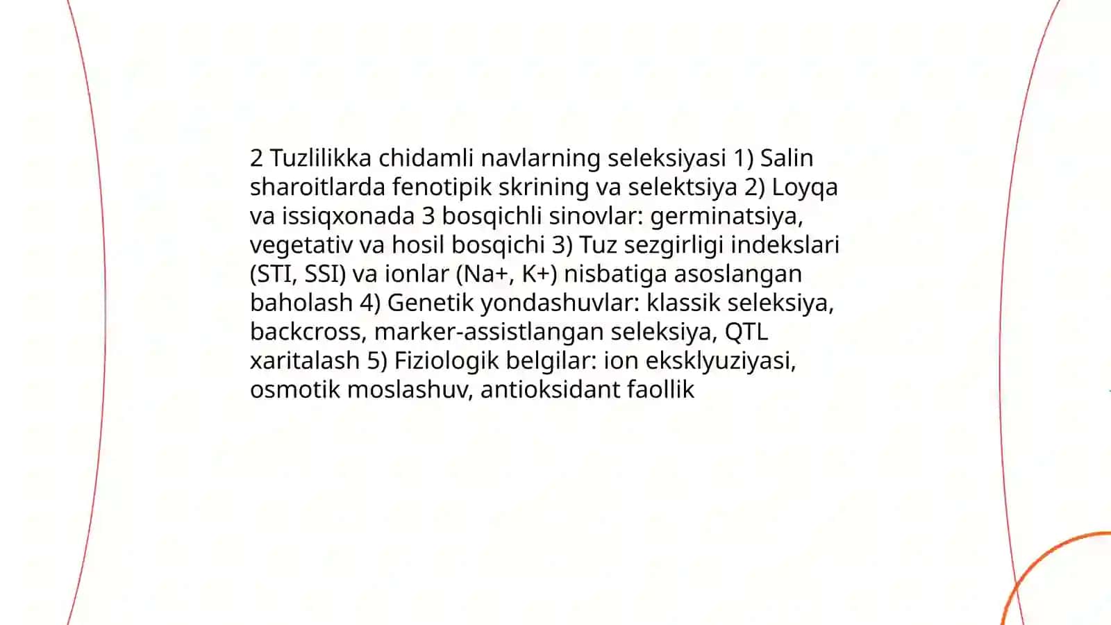 Qurgʻoqchilikka chidamli navlarni yaratish seleksiyasi 4