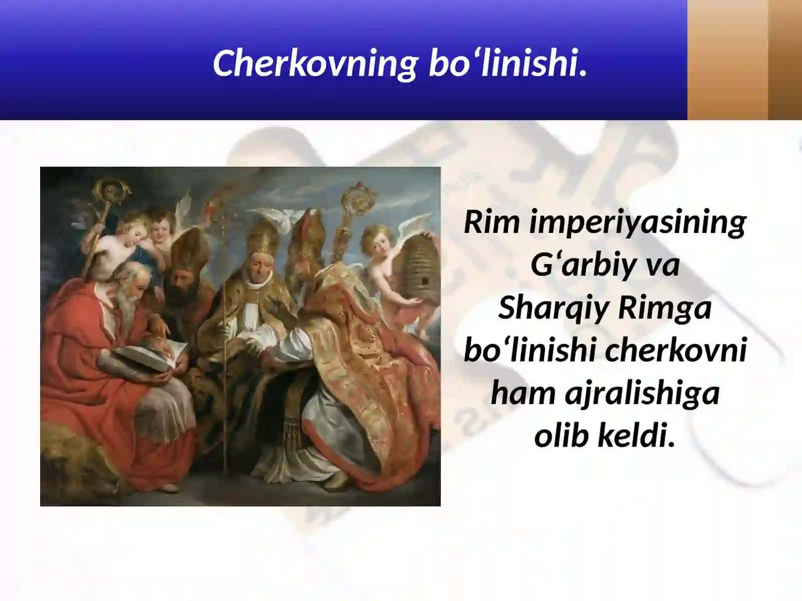 Jahon tarixi - 18-mavzu: Dinning Yevropa tarqalishi 4