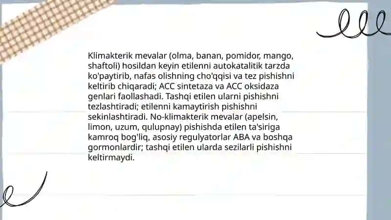 Etilen ajratadigan mevalar etilenning meva va sabzavotlarning yetilishidagi ahamiyati 4