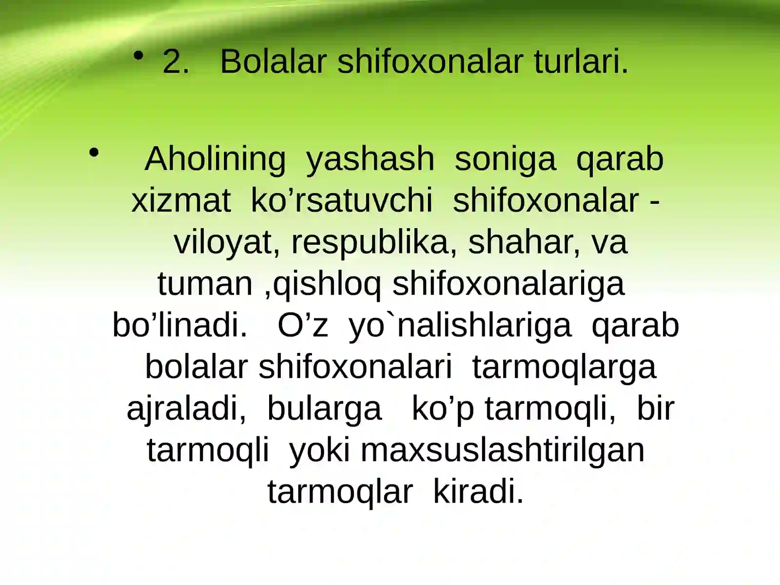 Ko`p tarmoqli bolalar shifoxonasi” mavzusi 4