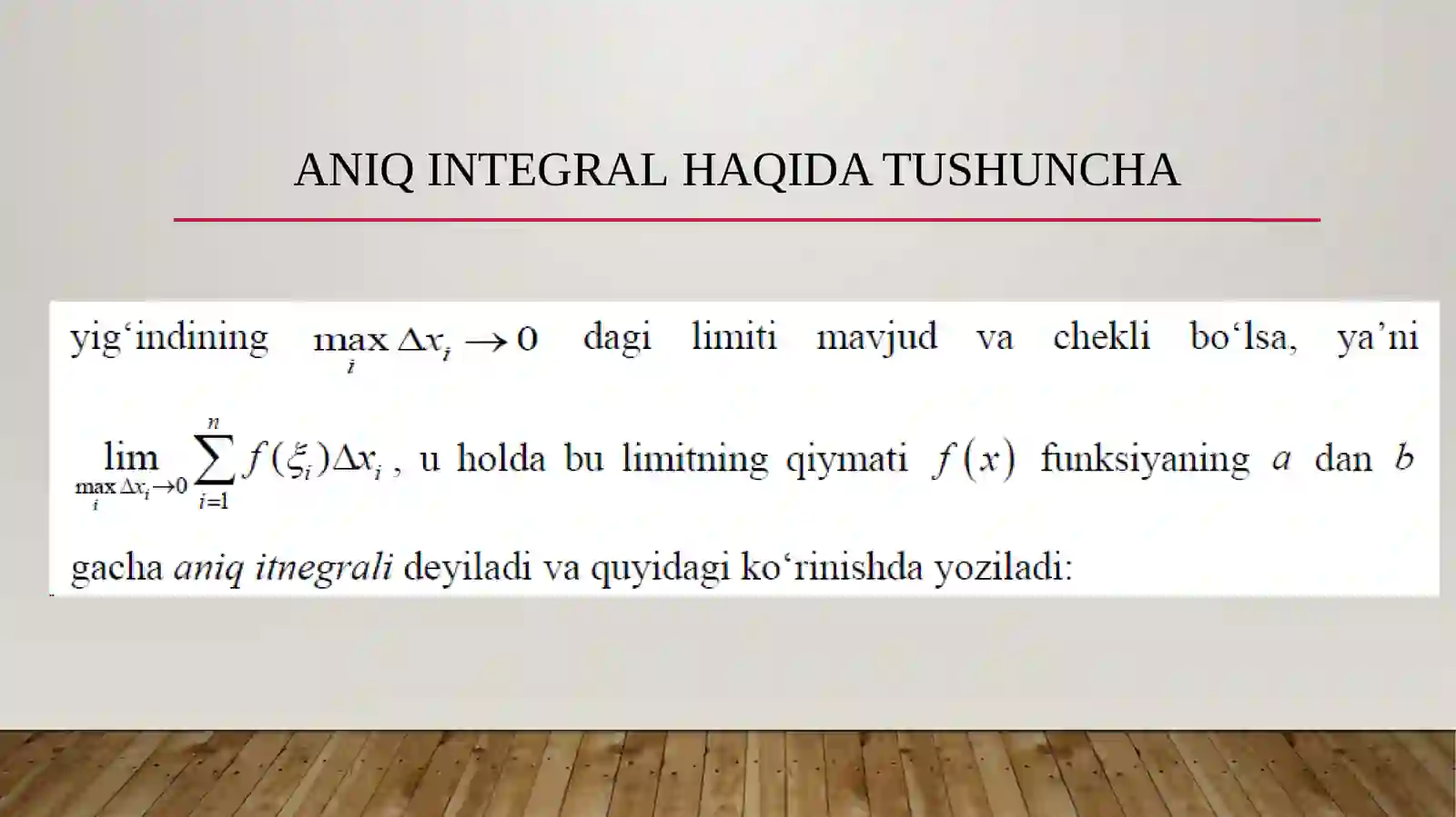 Aniq integralning ta’rifi 4