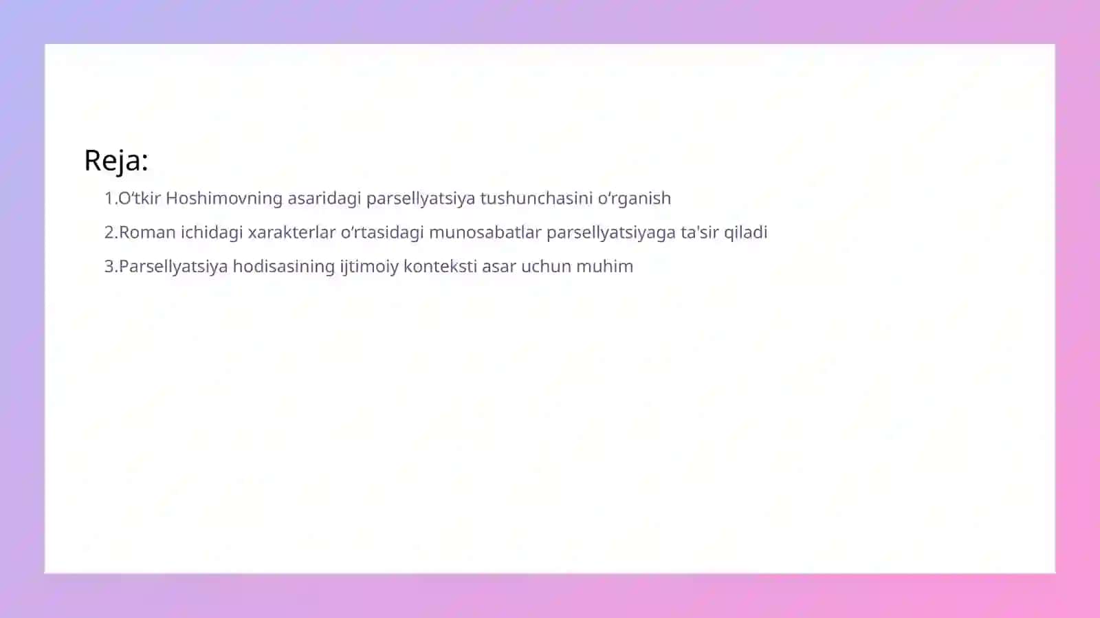 "Ikkieshikorasi" romanida (O‘tkir Hoshimov) parsellyatsiyahodisasi ning namoyon bo‘lishi 4