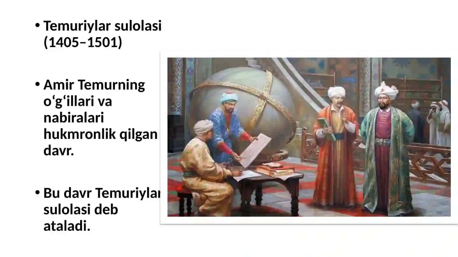 Amir Temurdan Shayboniyxongacha bo‘lgan davr(1370–1501) 4