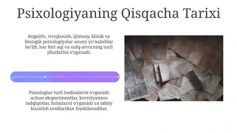 Psixologiya fanining predmeti, rivojlanish tarixi, sohalari va tadqiqot metodlari 4
