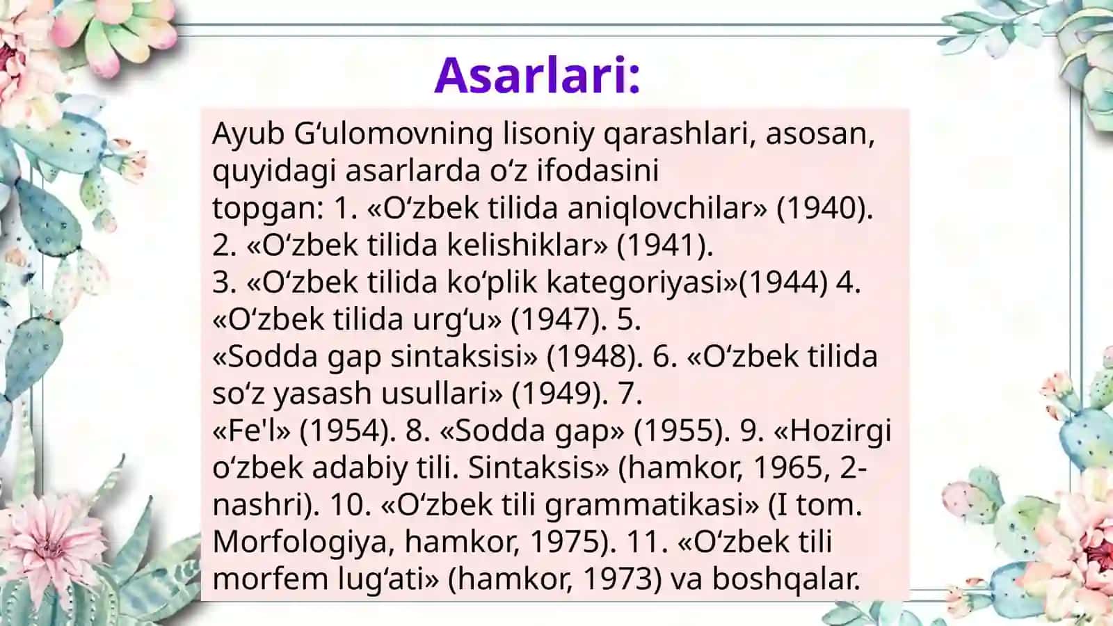 Ayub G'ulomov va o'zbek tilshunosligi taraqqiyoti. 4