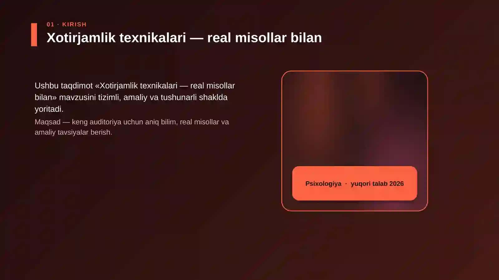 Xotirjamlik texnikalari — real misollar bilan 4