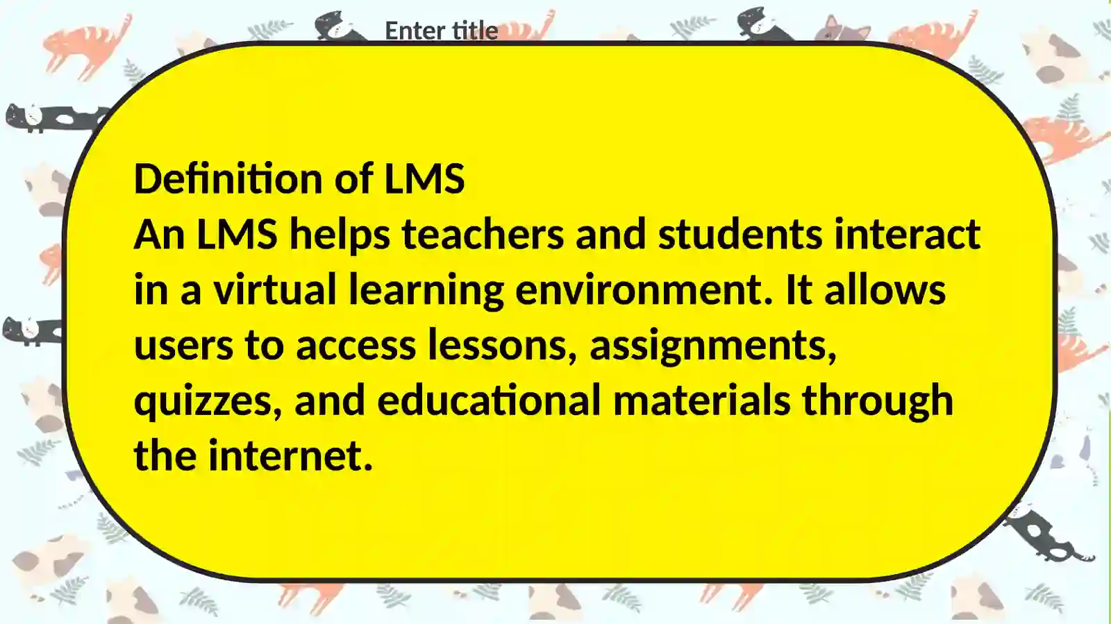 Learning Management System (LMS) 4