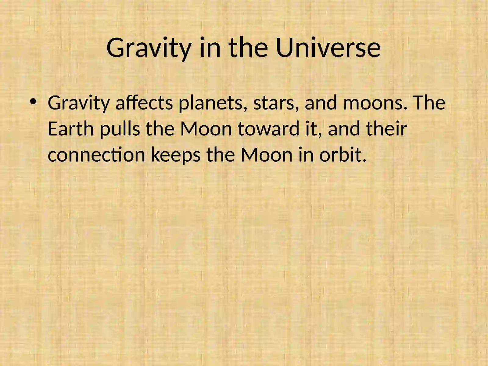 Gravity and the Universal Force of Attraction (Newton's Laws) 4
