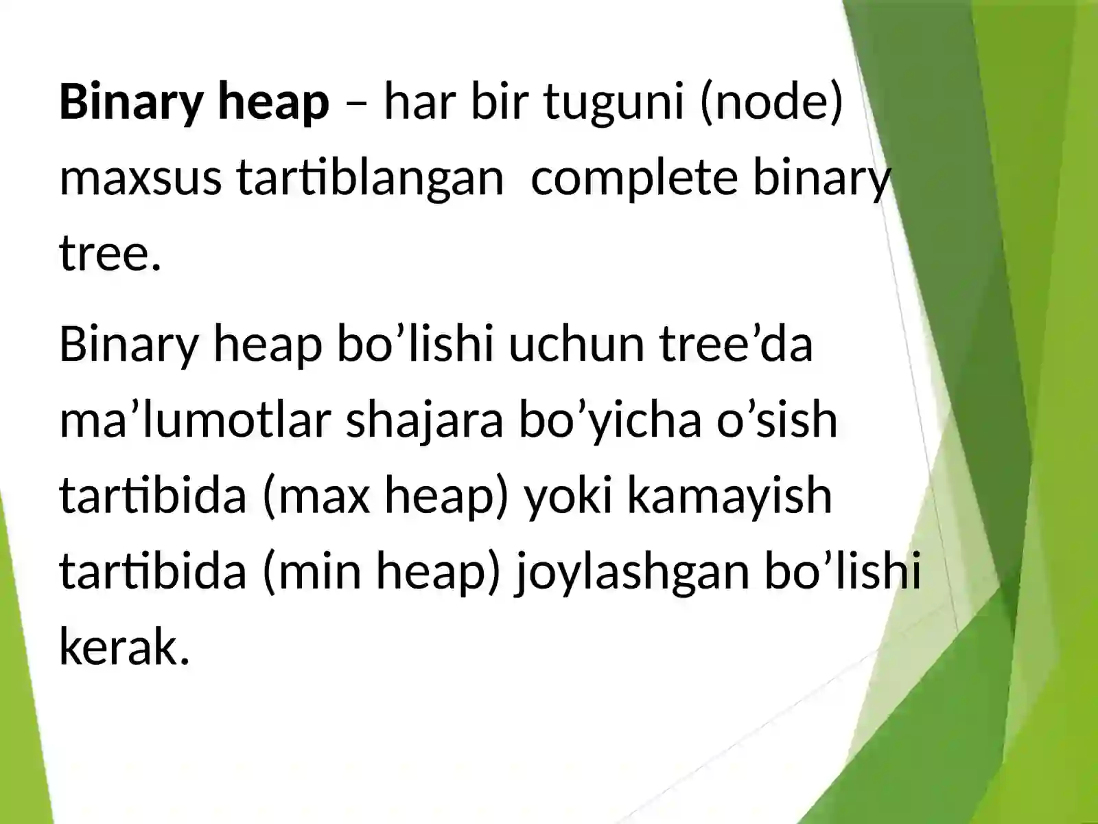 HEAP TREE КУРИНИШДАГИ БИНАР ДАРАХТЛАР 4