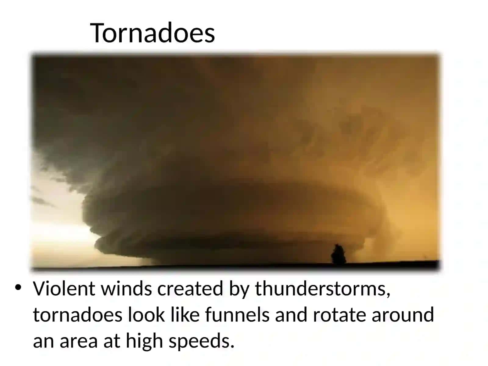 Tornadoes 4
