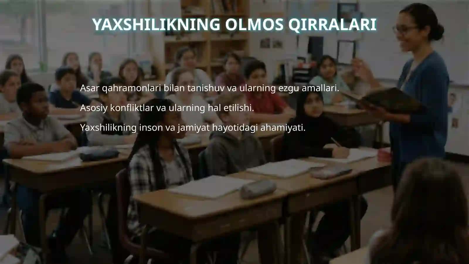 Odil Yoqubovning Yaxshilik hikoyasi haqida ochiq dars taqdimoti 4