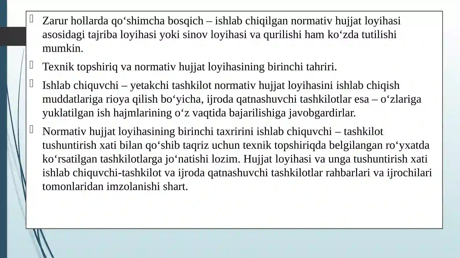 Normativ hujjat tizimini ishlab chiqish, rasmiylashtirish va tasdiqlash 4