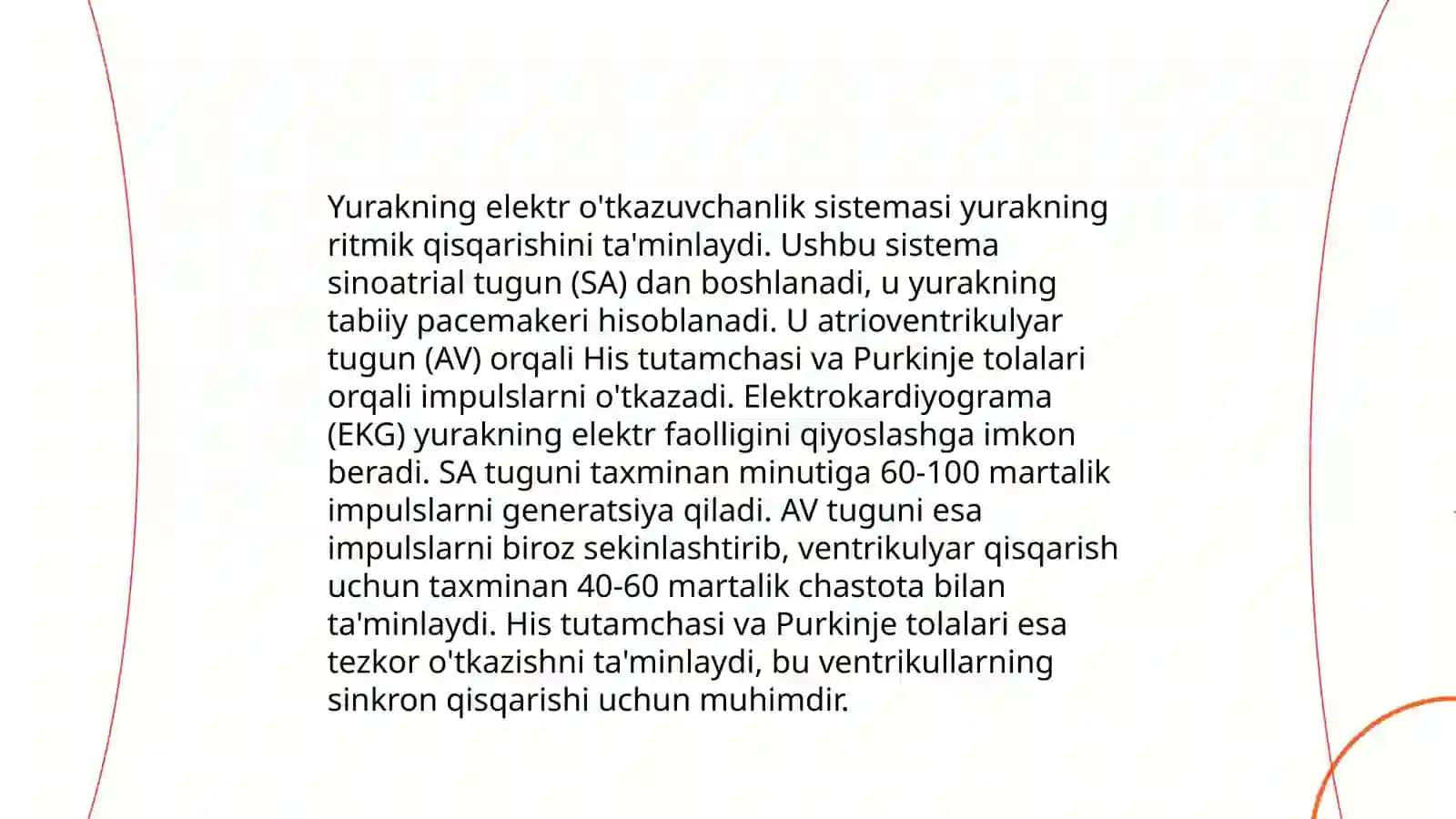 Yurak to'qimasi yurakning elektr o'tkazuv sistemasi hamda qavatlari 4
