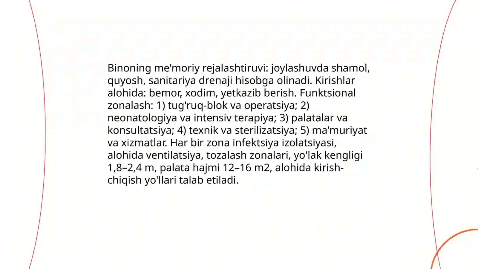 Tug'ruqxonalarning qurilishi, rejalashtirilishi va jihozlanishiga qo'yilgan gigiyenik talablar 4