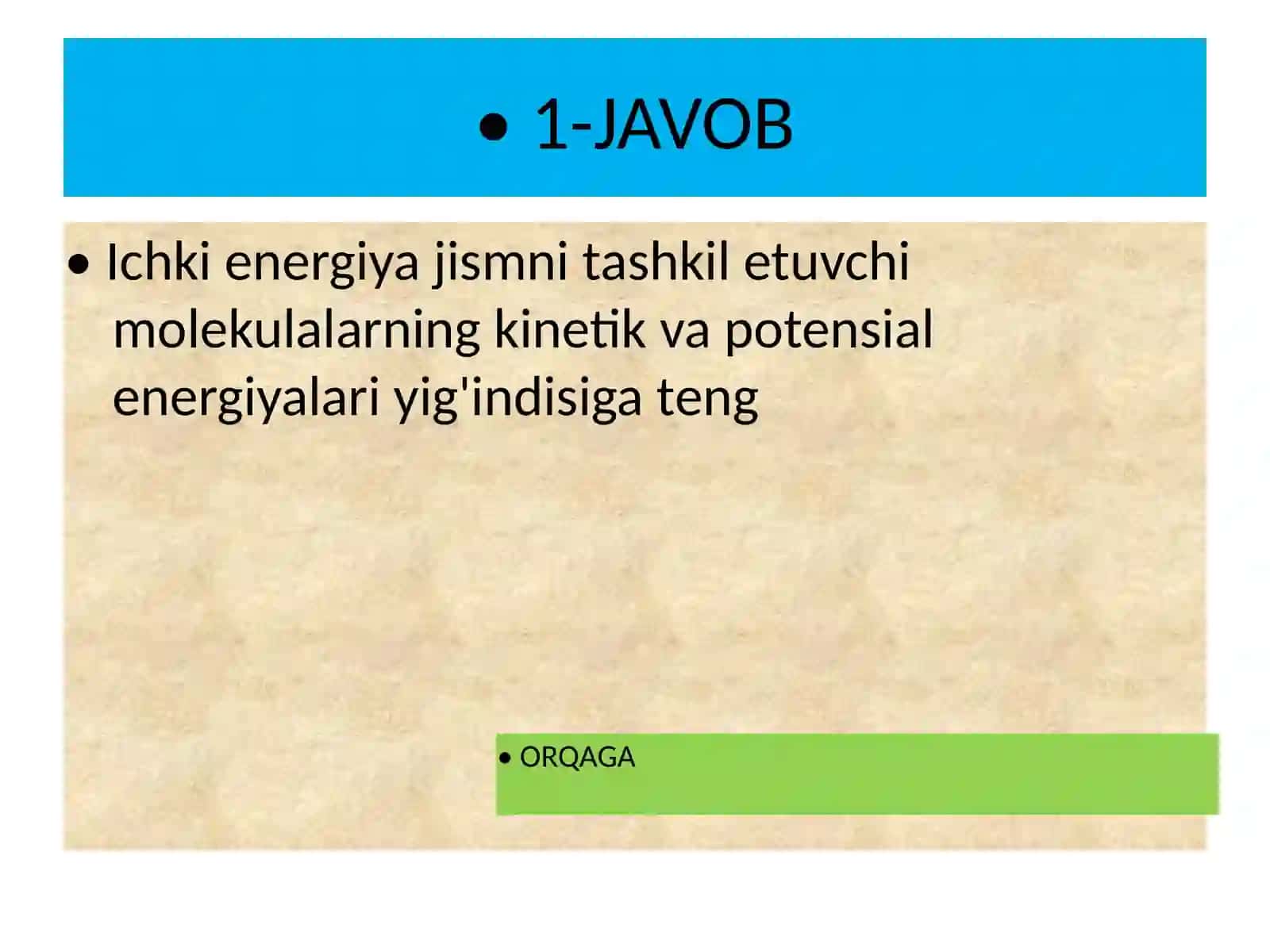 Fizika - Termodinamika bo'yicha bilim tekshiruvi (10-sinf) 4