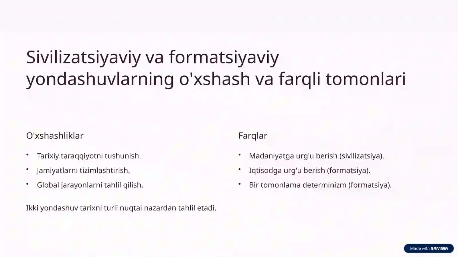 Sivilizatsiyaviy va formatsiyaviy yondashuvlar 4