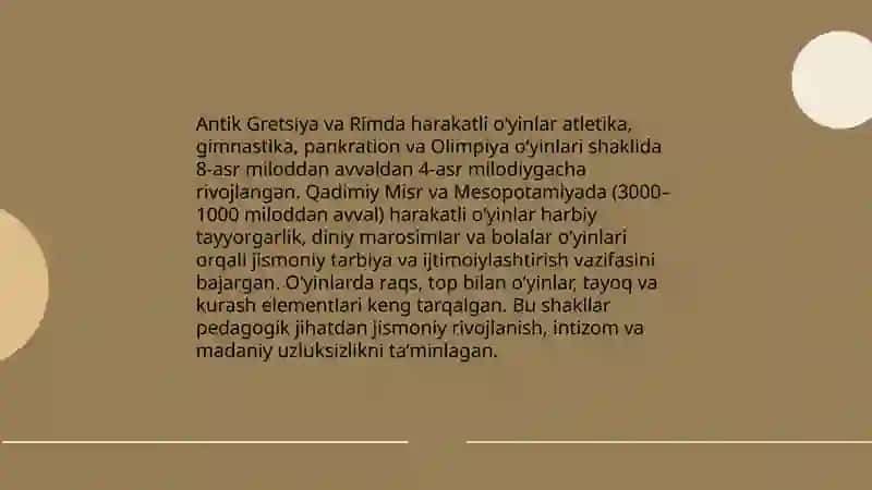 Harakatli oʻyinlar tarixi, rivojlanish bosqichlari pedagogik ahamiyati 4
