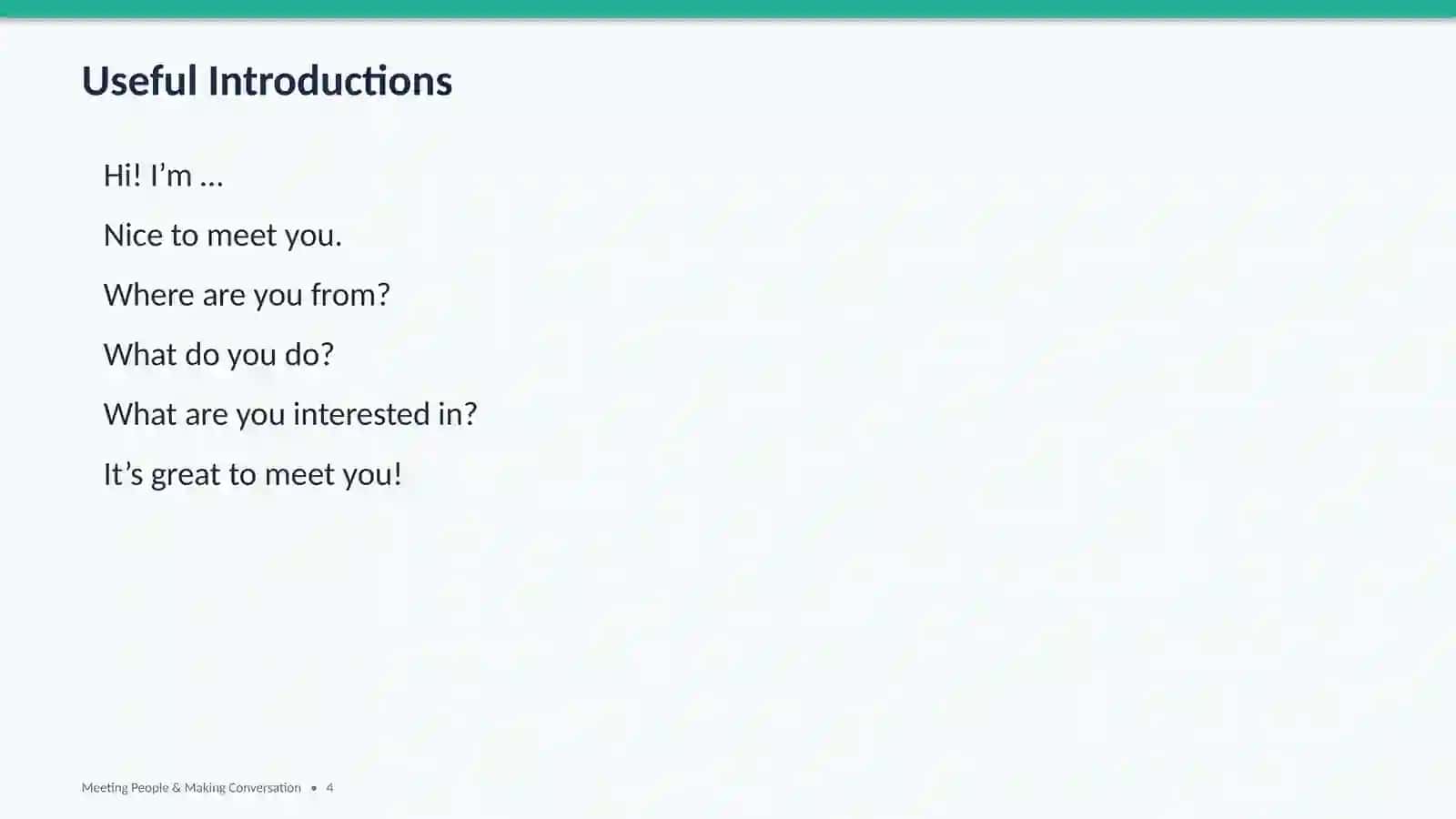MEETING PEOPLE & MAKING CONVERSATION 4