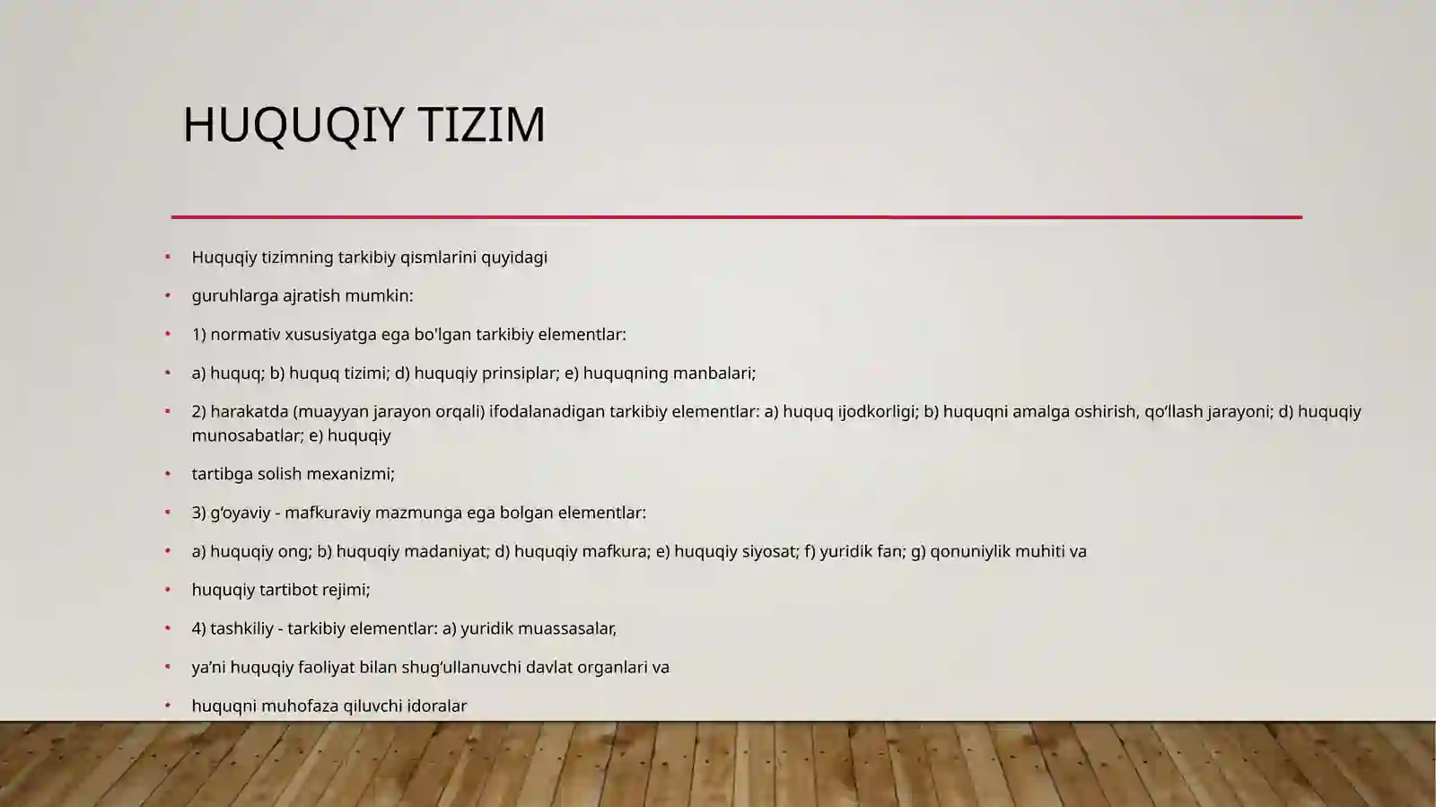 HUQUQ TIZIMI VA HUQUQIY TIZIM 4