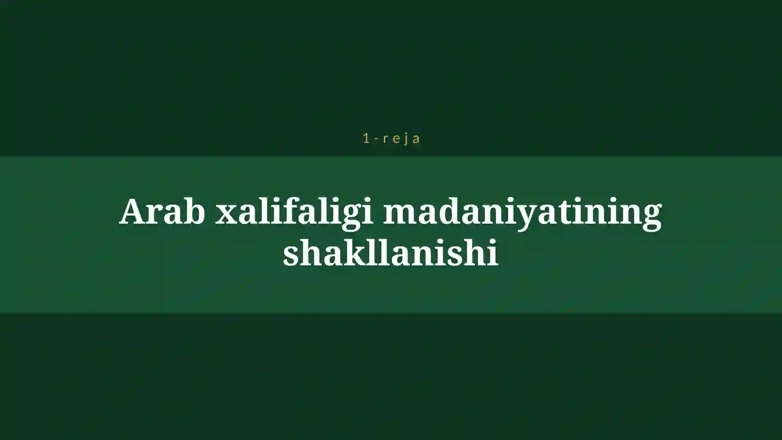 ARAB XALIFALIGI MADANIYATI 4