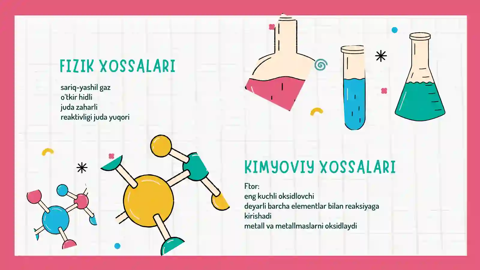 FTORNING BIRIKMALARI VA XOSSALARI 4
