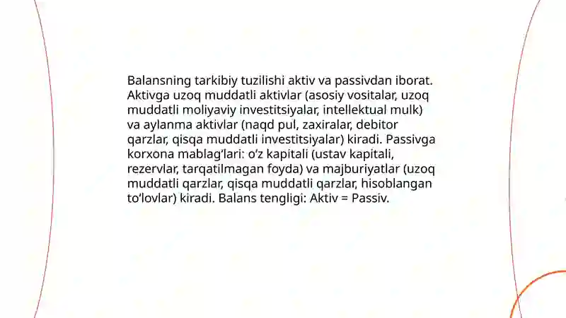 Korxona buxgalteriya balansi va uning tarkibiy tuzilishi 4
