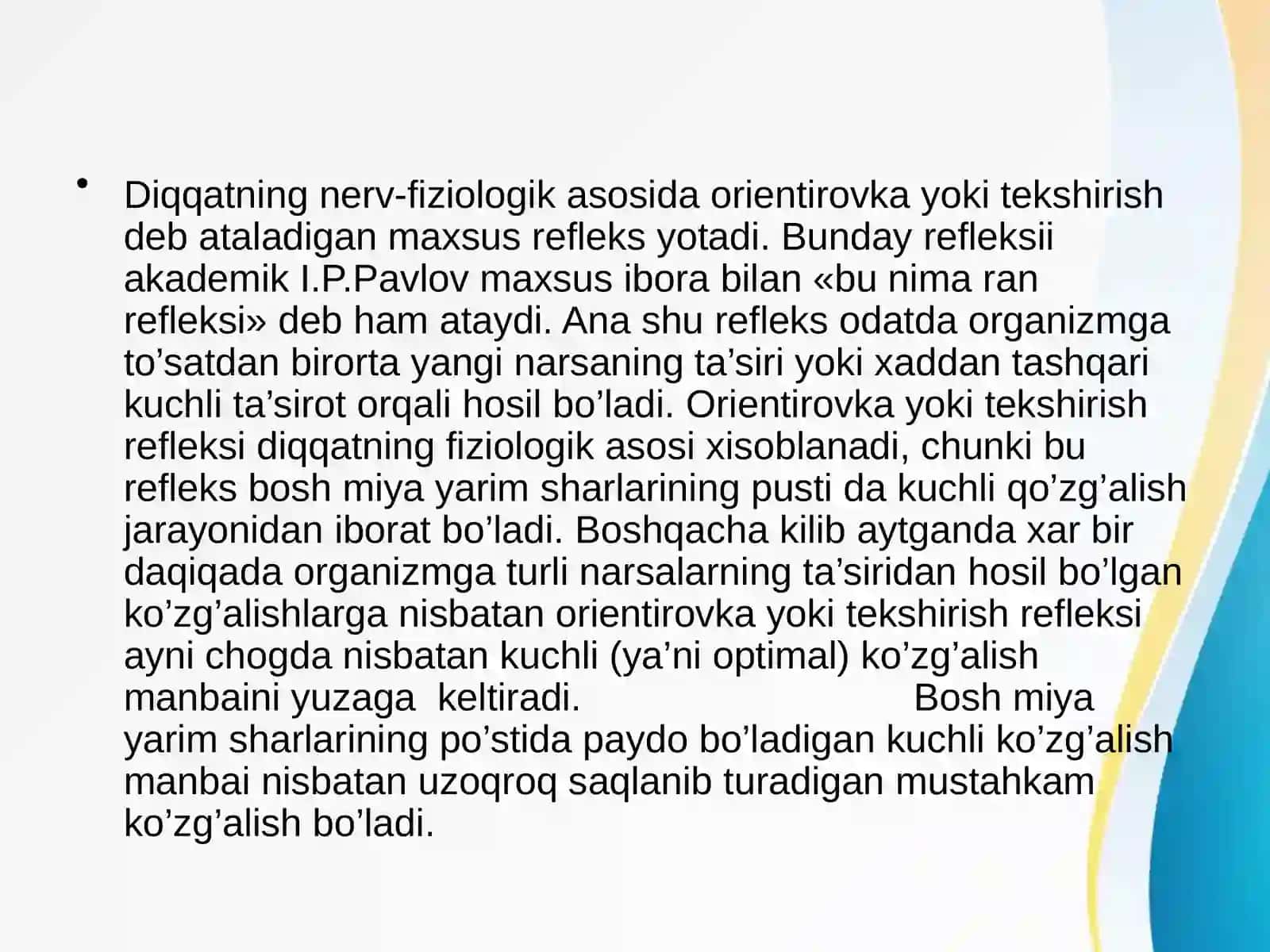 Diqqat haqida tushuncha va uning fiziologik asoslari 4