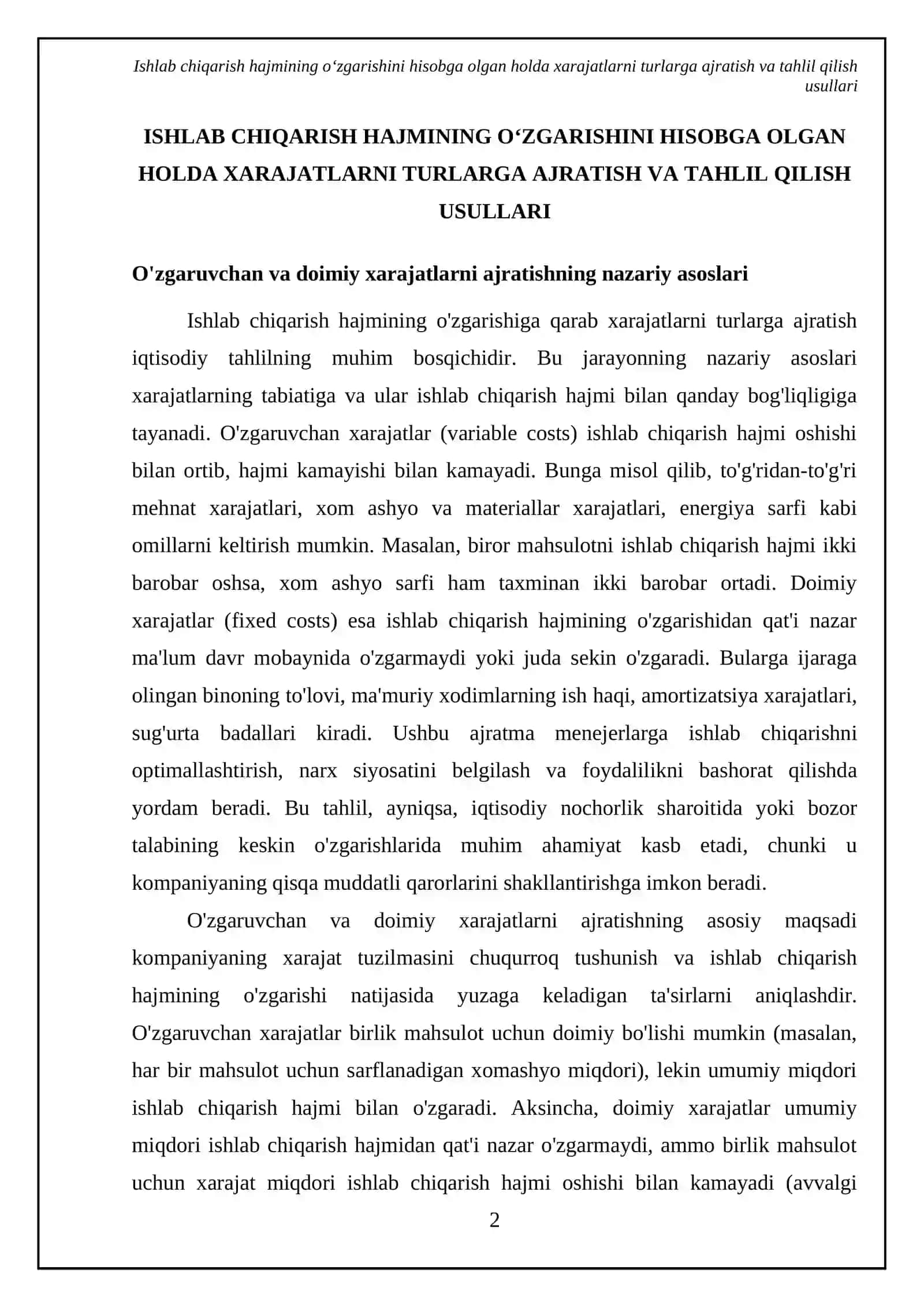 Ishlab chiqarish hajmining oʻzgarishini hisobga olgan holda xarajatlarni turlarga ajratish va tahlil qilish usullari 4