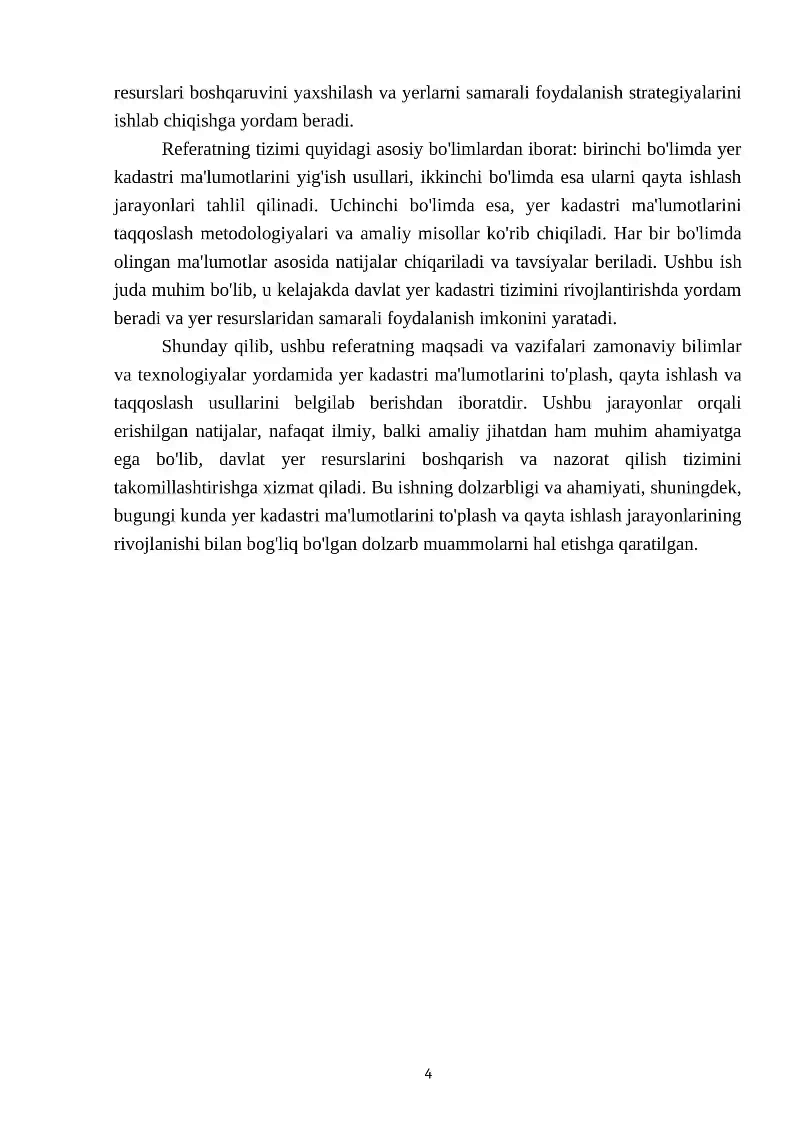 Davlat yer kadastri malumotlarini olish, qayta ishlash va taqqoslash usullari. Yer kadastr malumotlarni olish yo'llari 4