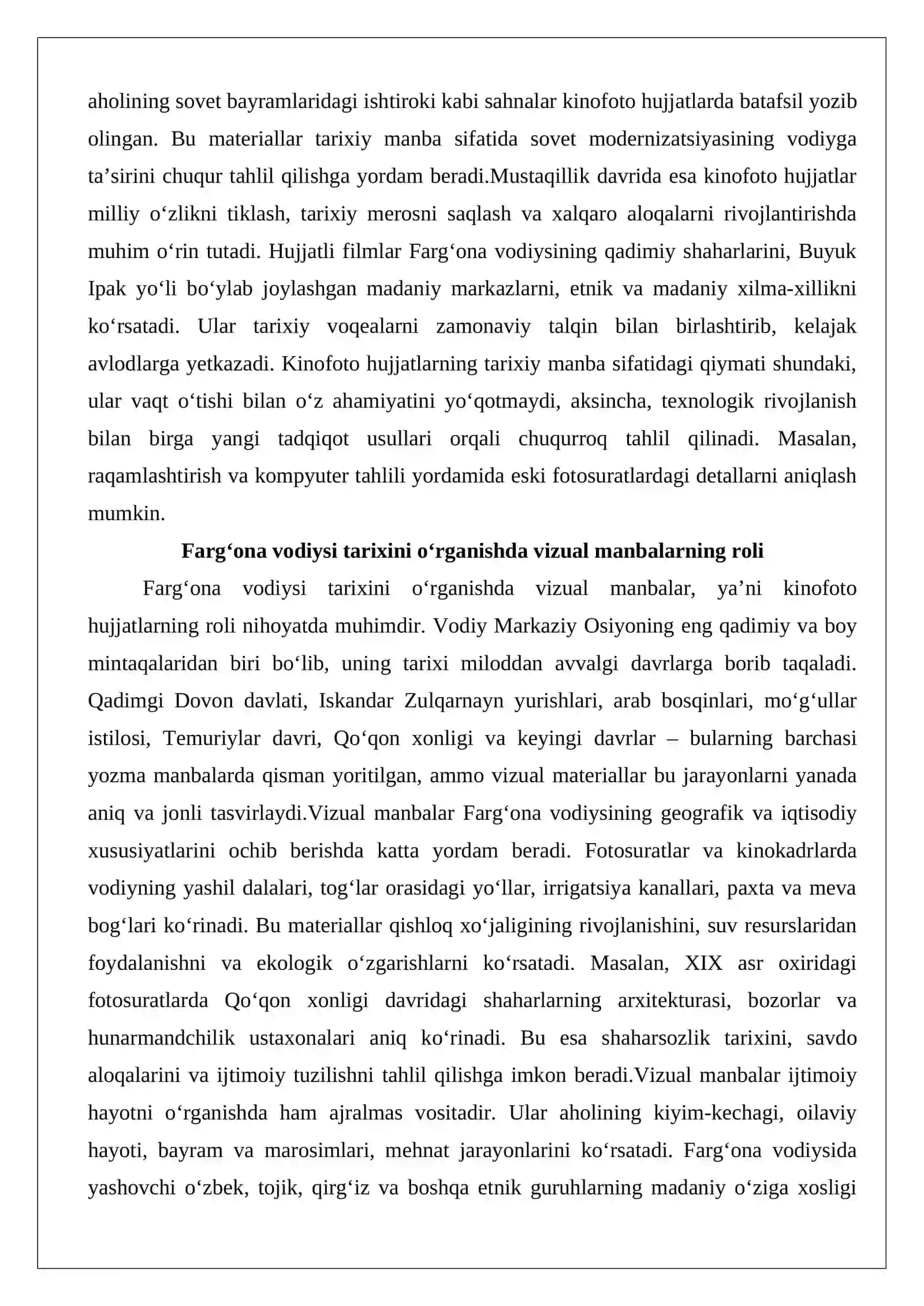 Farg’ona vodiysi tarixiga oid kinofotohujjatlar namunalarini to'plash va izoh yozish. 4