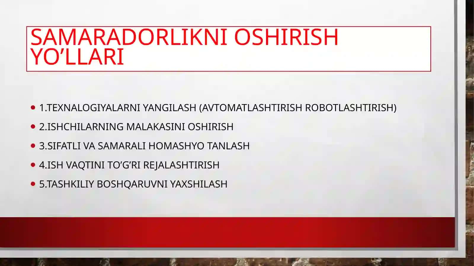 Ishlab chiqarishning samaradorligi 4