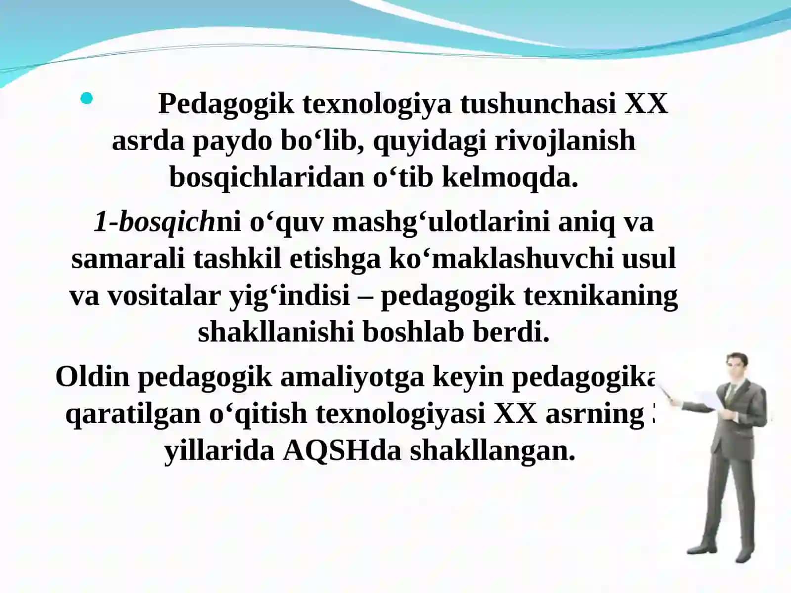 Ta’lim texnologiyalarini rivojlanish bosqichlari 4