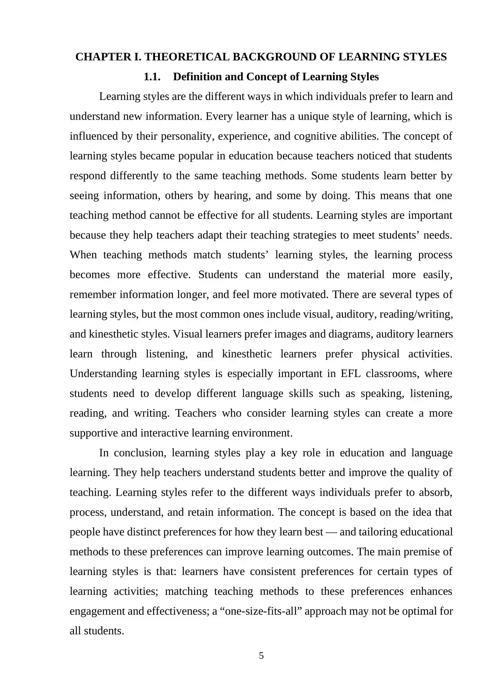 Visual, auditory, and kinesthetic learners in EFL 4