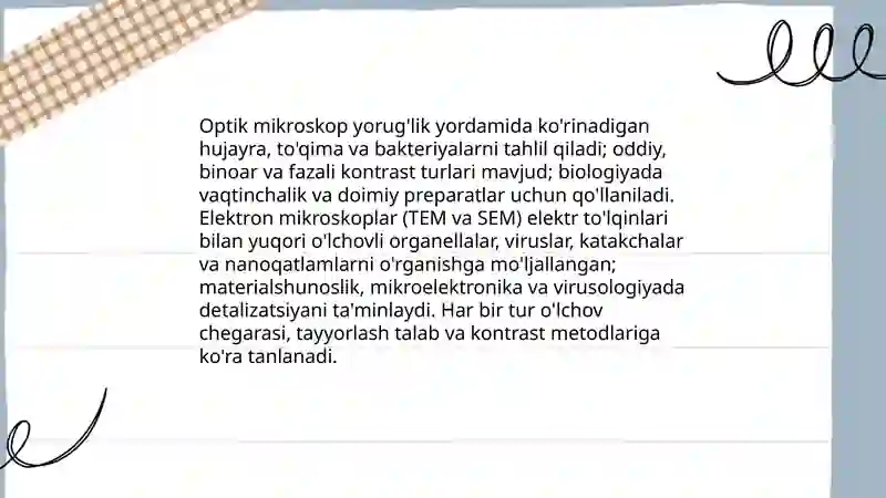 Mikroskop. Mikroskop bilan ishlash qoidasi. Vaqtinchalik preparatlar tayyorlash. Viruslar. Pro-eukariot hujayralar. Ularning o‘ziga xos umumiy tuzilishi va farqlari. 4