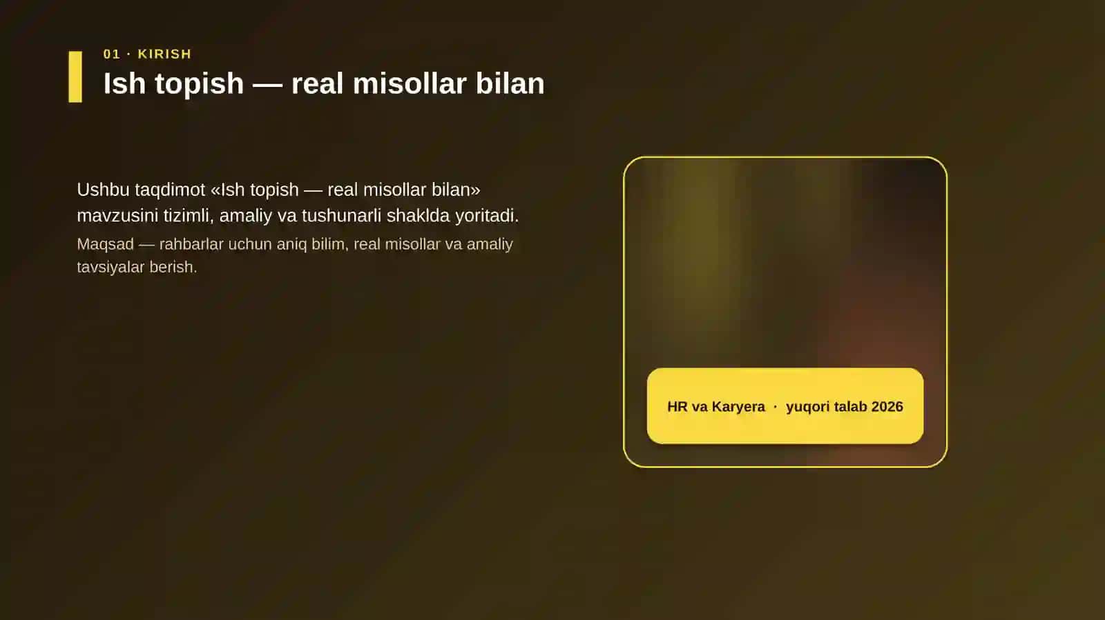 Ish topish — real misollar bilan 4
