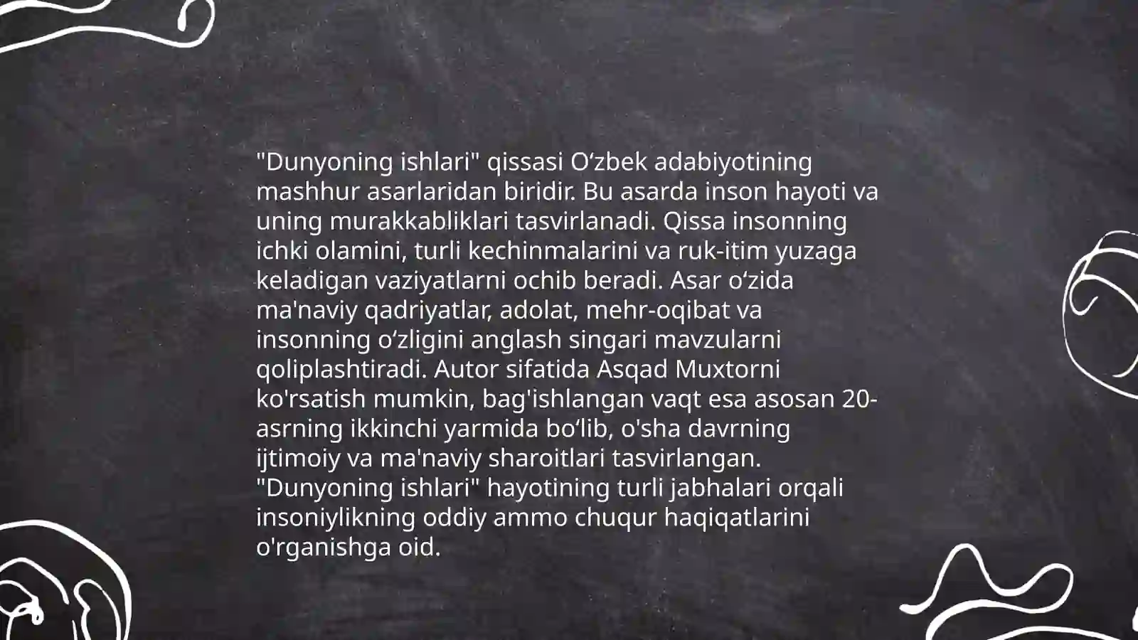 "Dunyoning ishlari" qissasi 4