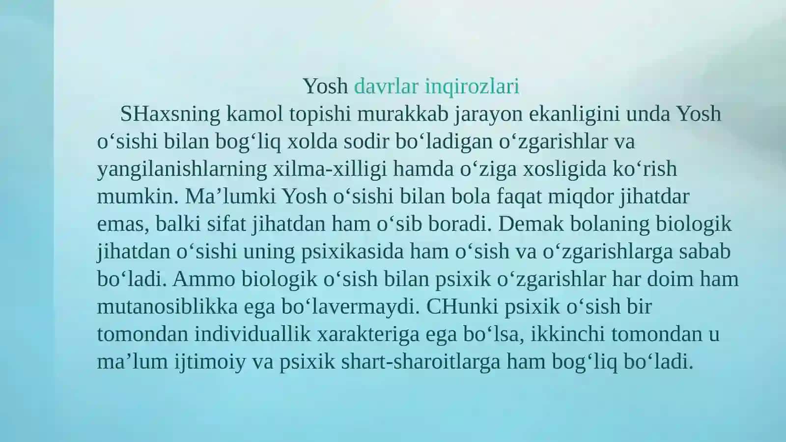 Turli yosh davrlarda o’zlashtirish xususiyatlari 4