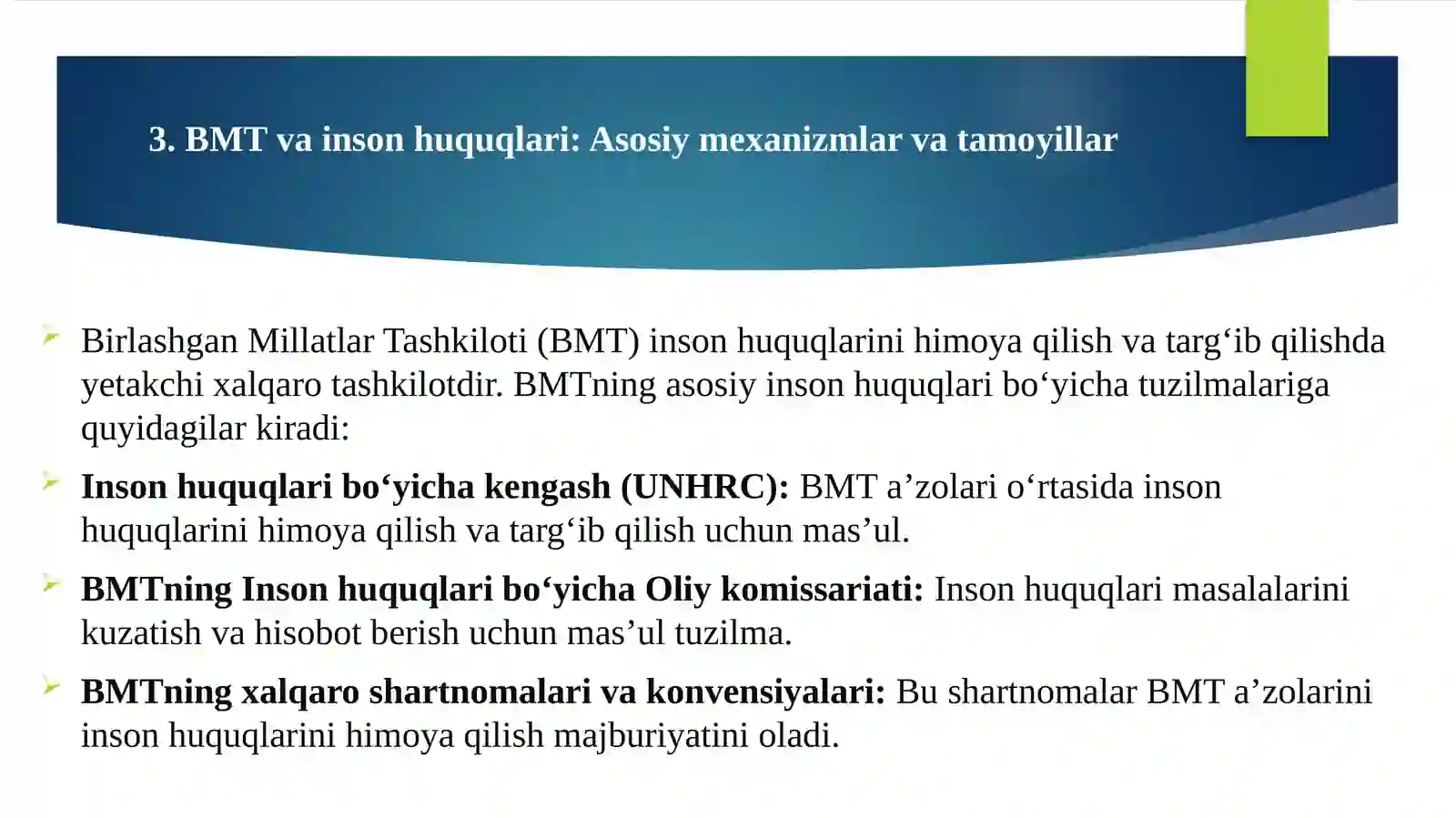 Inson Huquqlari bo'yicha O'zbekiston Respublikasi Oliy Majlisi Vakili (Ombudsman)ning Huquqiy maqomi. BMT va inson huquqlari 4